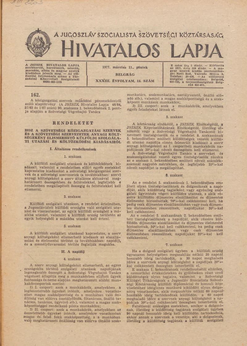 A Jugoszláv Szocialista Szövetségi Köztársaság Hivatalos Lapja, 33. évf. 1977. március 11. 14. sz. 413–484. oldal