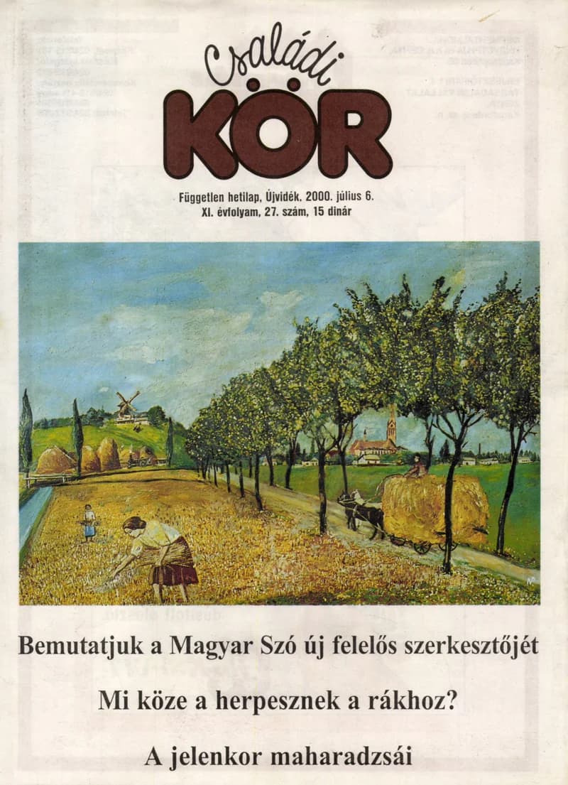 Családi Kör, 11. évf. 2000. július 6. 27. sz.