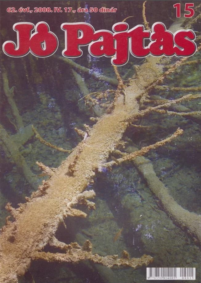 Jó Pajtás, 62. évf. 2008. április 17. 15. sz.