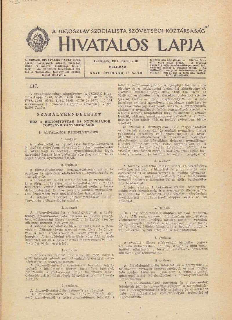A Jugoszláv Szocialista Szövetségi Köztársaság Hivatalos Lapja, 27. évf. 1971. március 18. 13. sz. 233–240. oldal