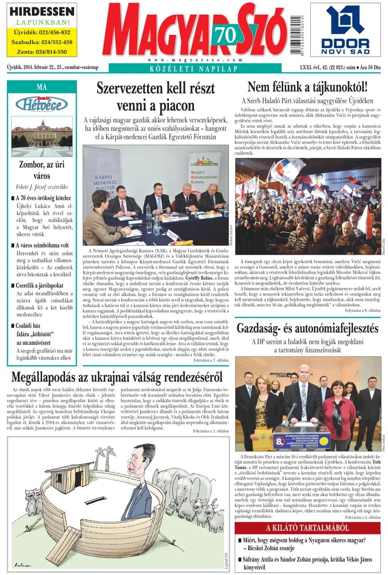 Magyar Szó, 71. évf. 2014. február 22. – 23. 42. sz. 1–32. oldal
