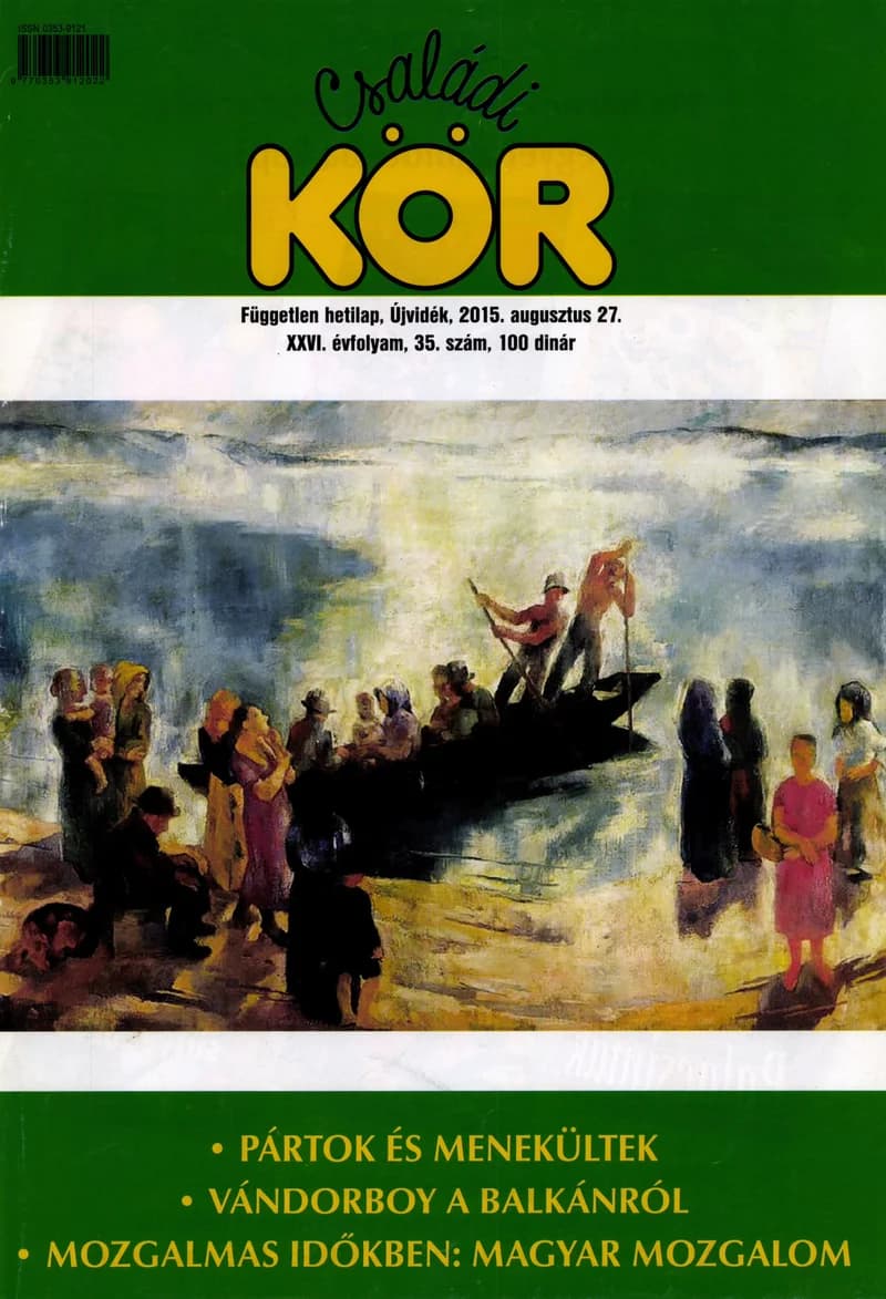 Családi Kör, 26. évf. 2015. augusztus 27. 35. sz.