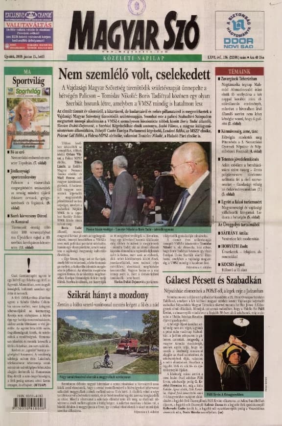 Magyar Szó, 66. évf. 2009. június 15. 136. sz. 1–16. oldal