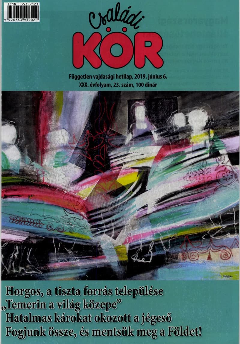 Családi Kör, 30. évf. 2019. június 6. 23. sz.