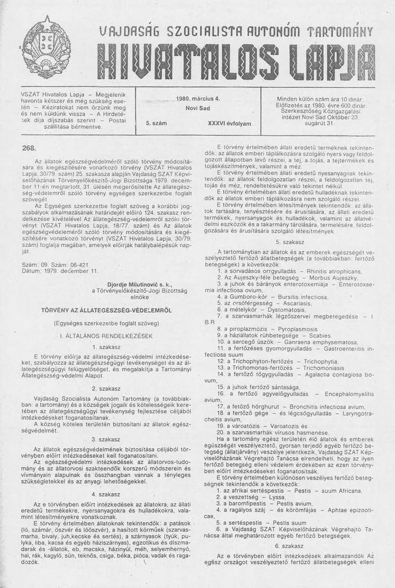 Vajdaság Szocialista Autonóm Tartomány Hivatalos Lapja, 36. évf. 1980. március 4. 5. sz. 257–272. oldal