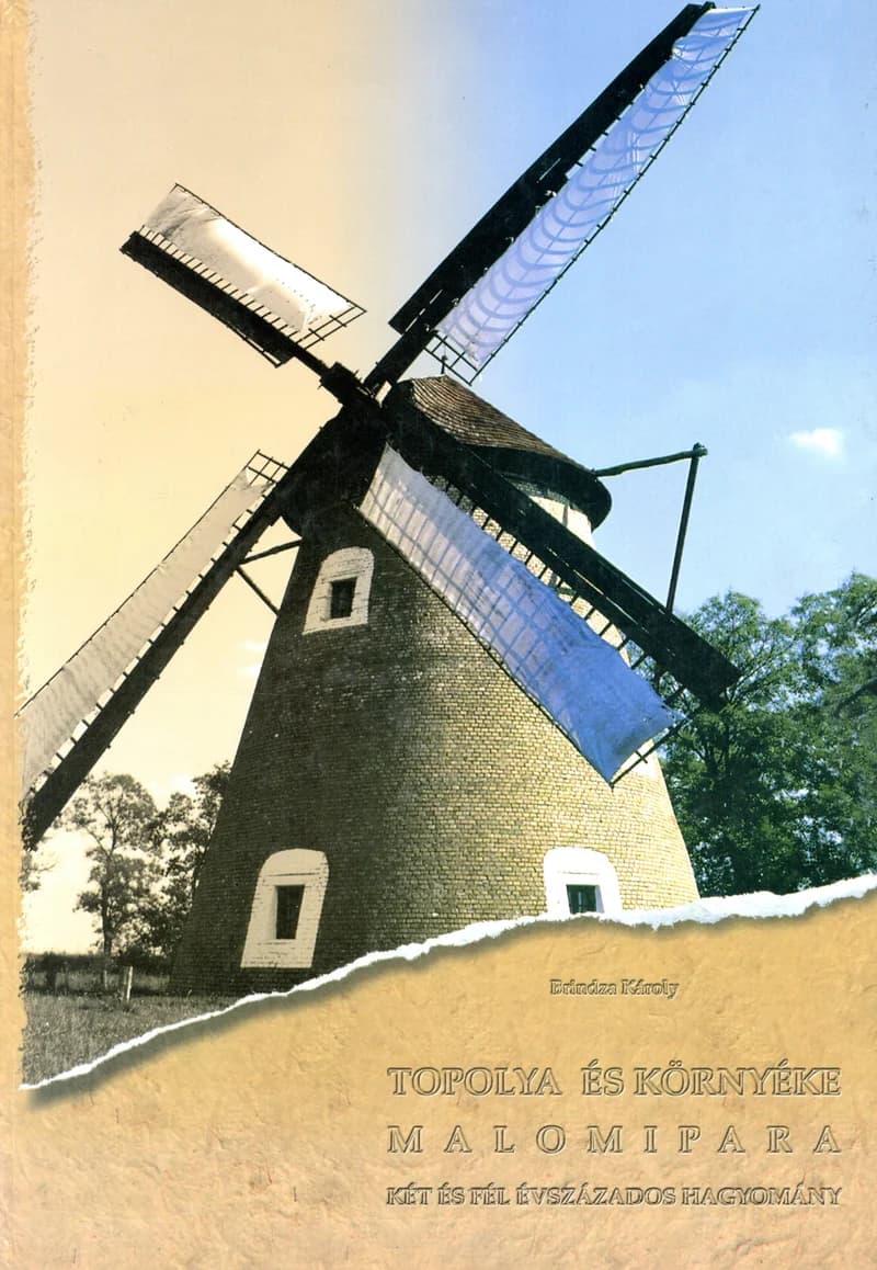 Topolya és környéke malomipara 