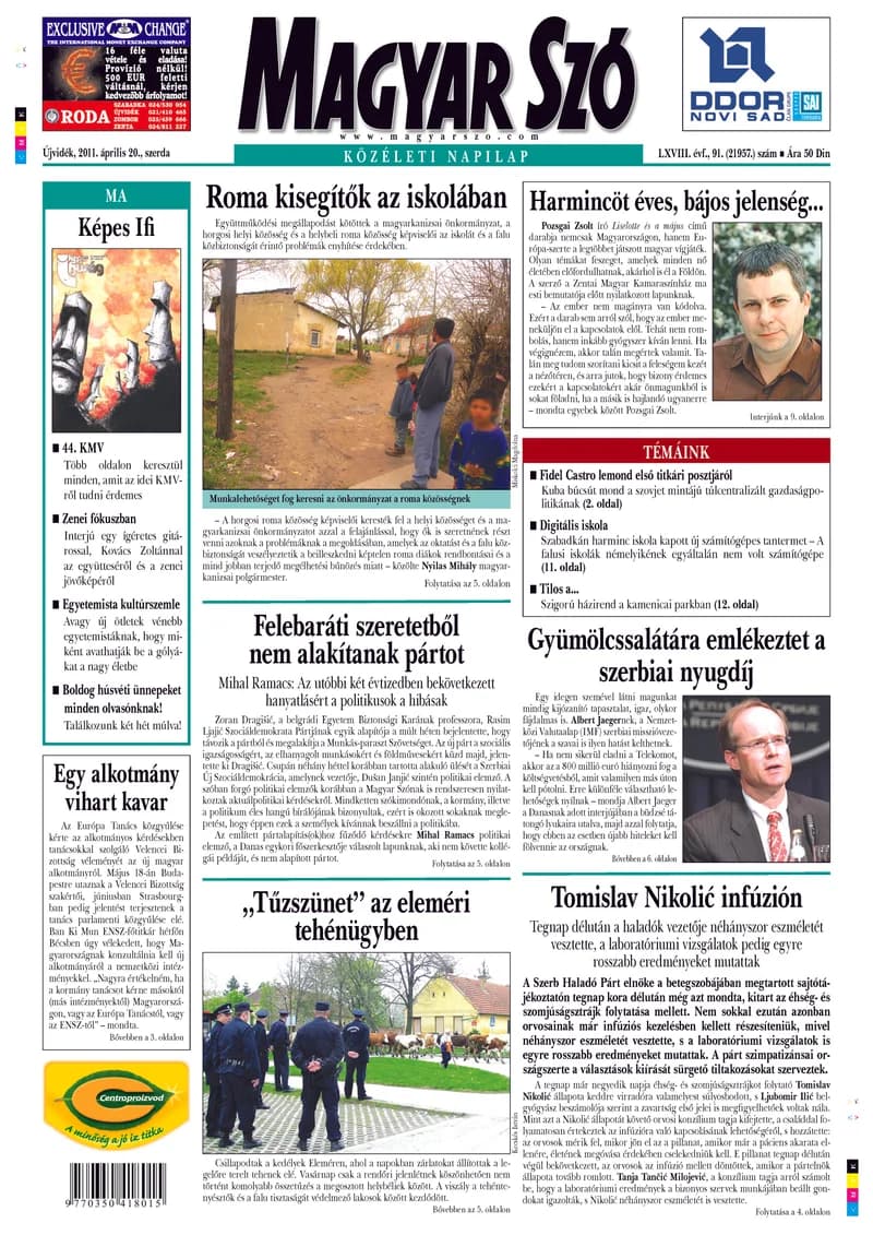 Magyar Szó, 68. évf. 2011. április 20. 91. sz. 1–20. oldal