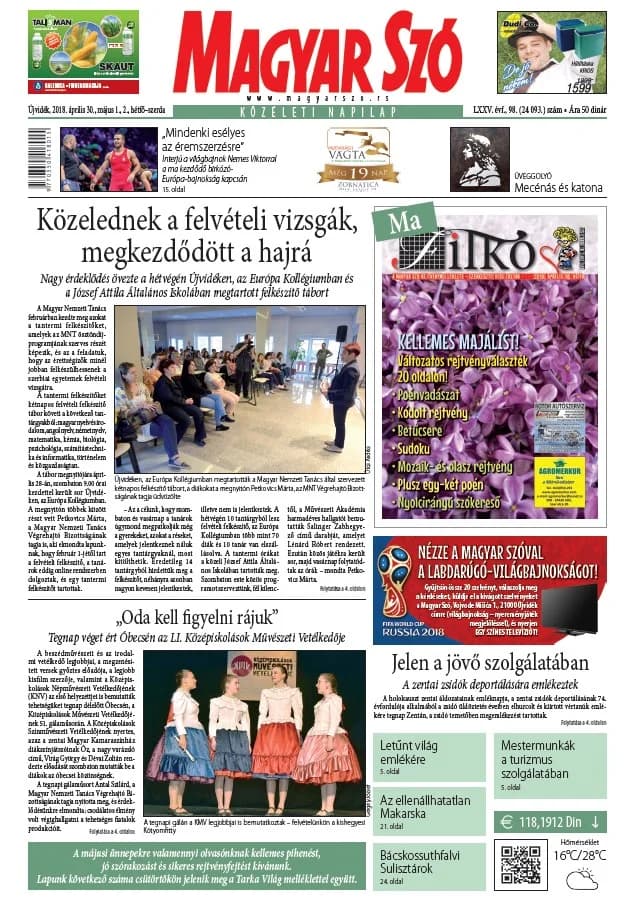 Magyar Szó, 75. évf. 2018. április 30. 98. sz. 1–28. oldal
