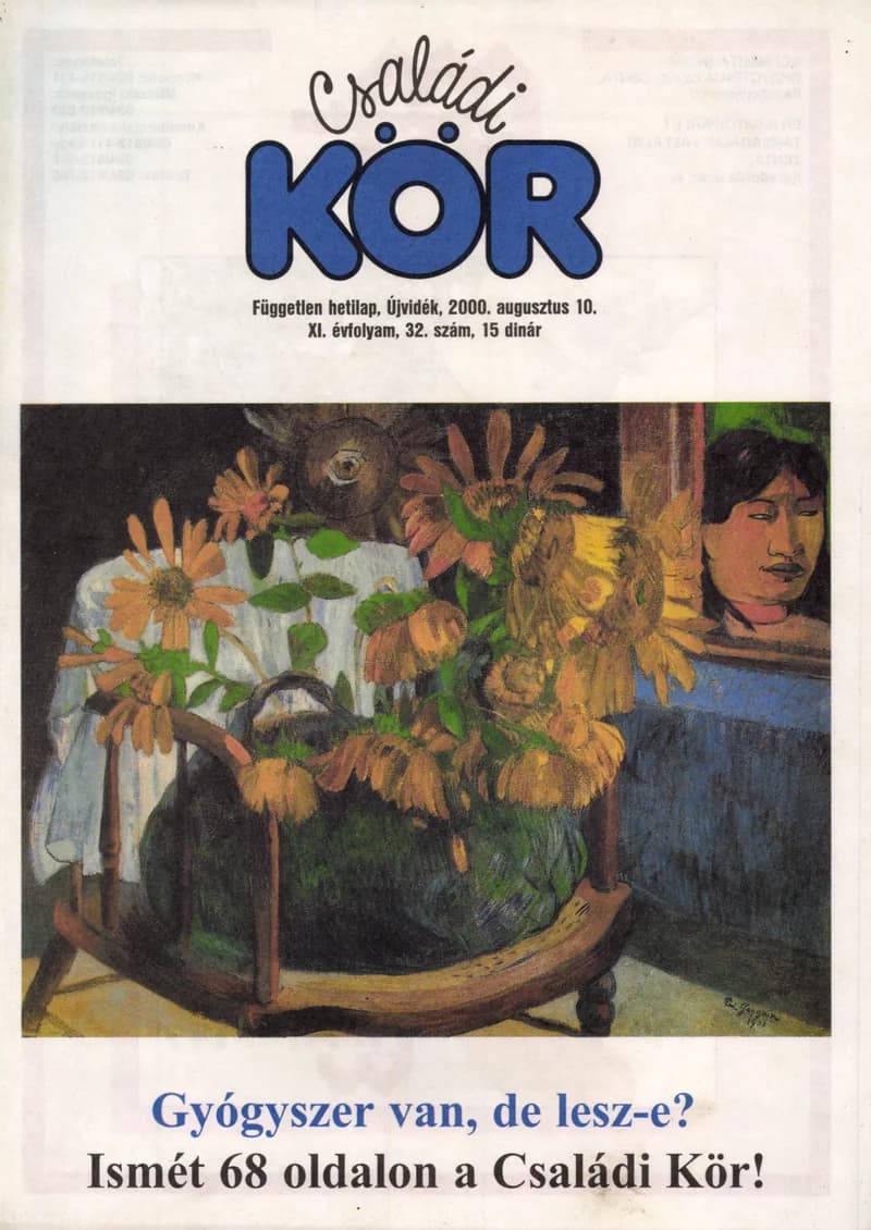 Családi Kör, 11. évf. 2000. augusztus 10. 32. sz.