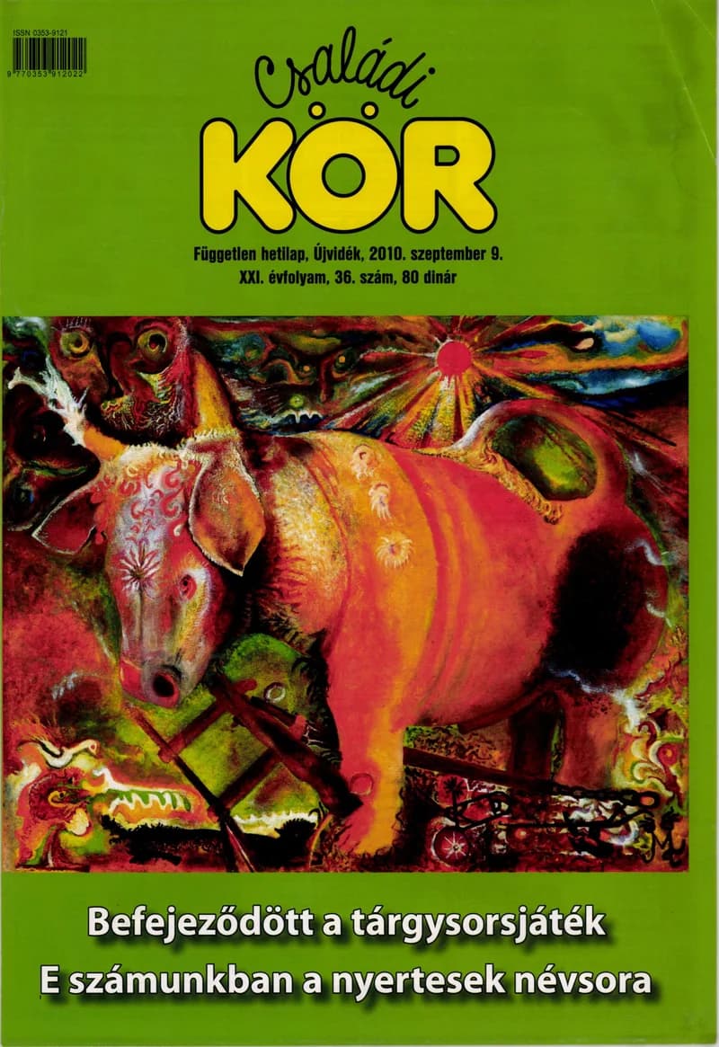 Családi Kör, 21. évf. 2010. szeptember 9. 36. sz.