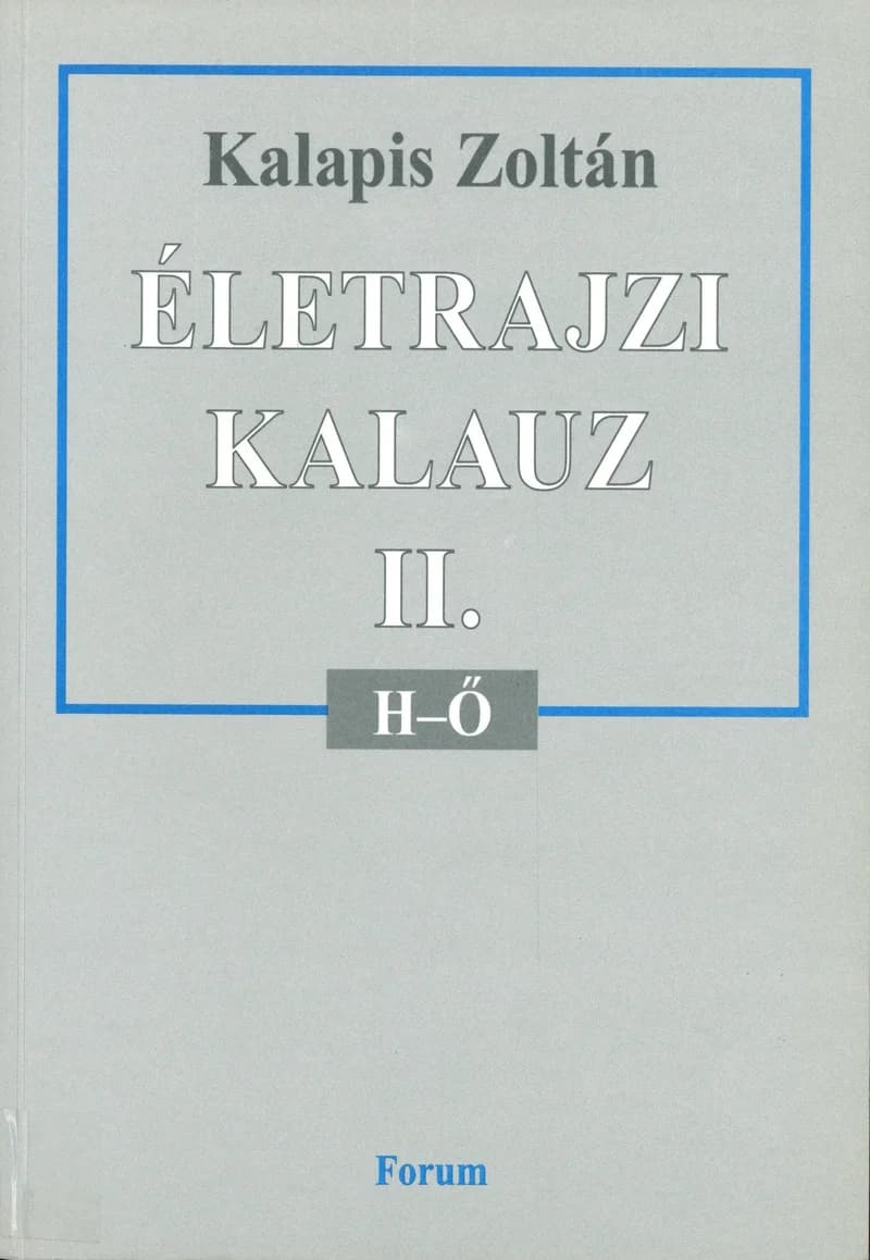 Életrajzi kalauz II.
