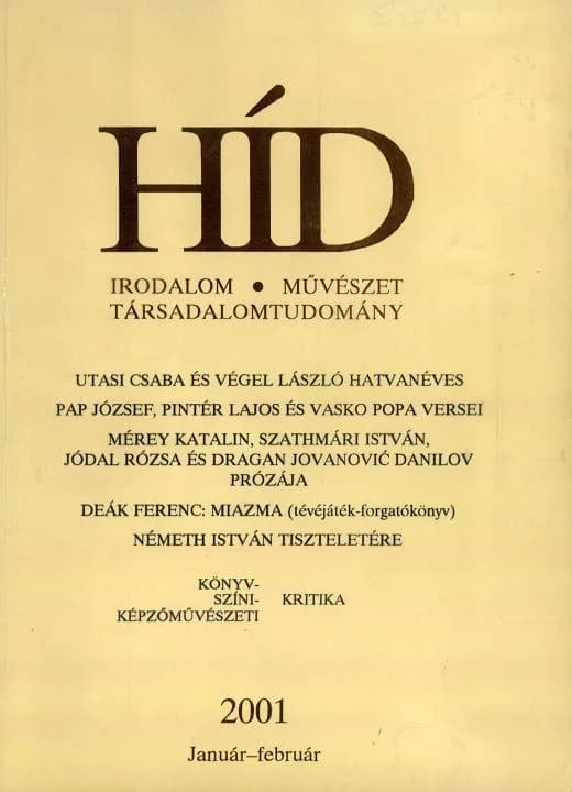 Híd, 65. évf. 2001. január – február. 1–2. sz. 1–176. oldal