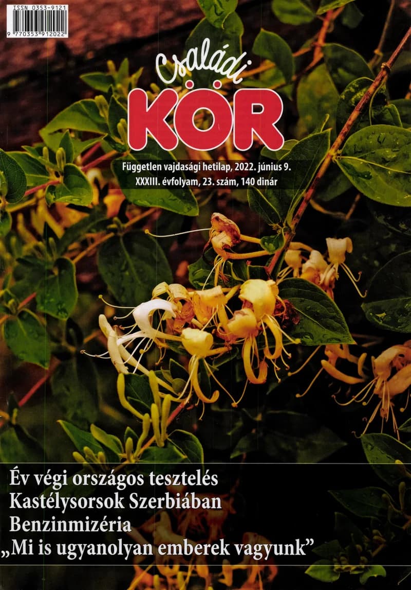 Családi Kör, 33. évf. 2022. június 9. 23. sz.