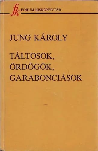 Táltosok, ördögök, garabonciások