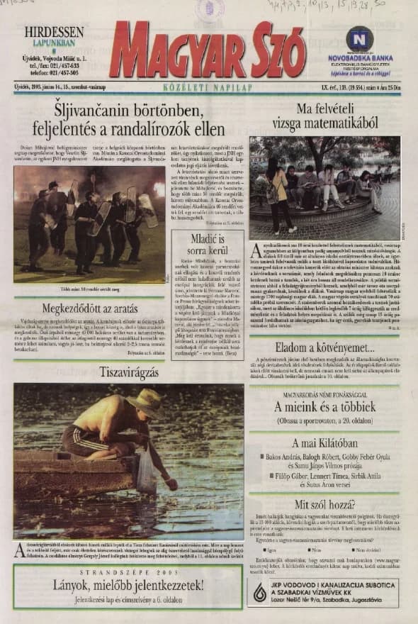 Magyar Szó, 60. évf. 2003. június 14. – 15. 139. sz. 1–36. oldal