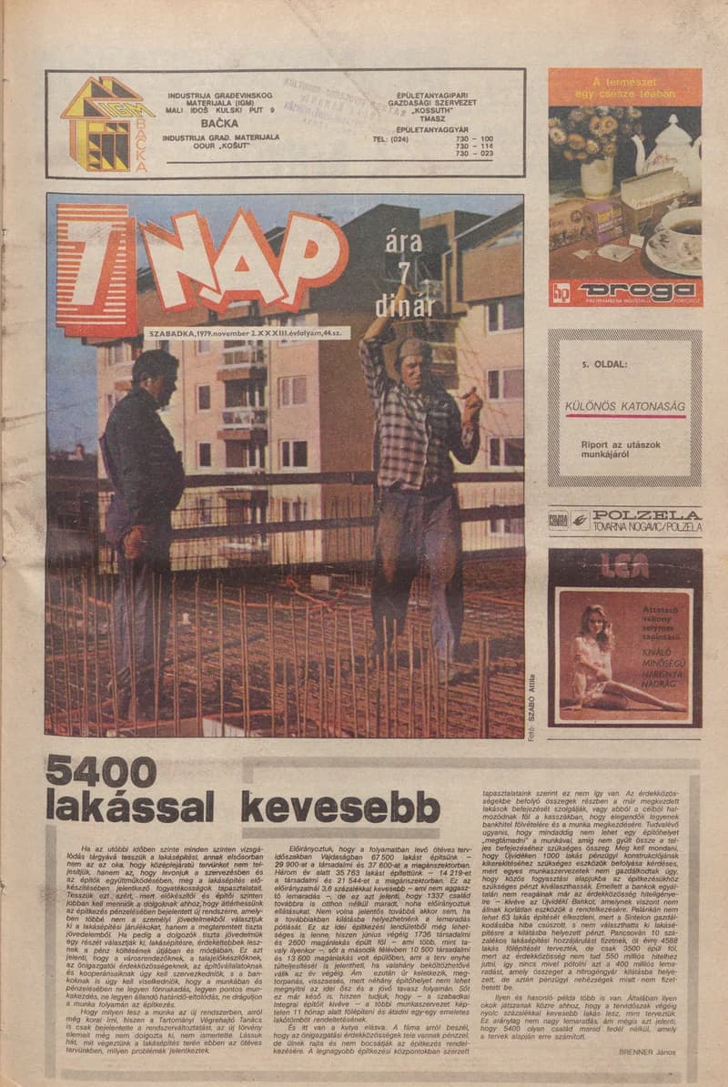 7 Nap, 34. évf. 1979. november 2. 44. sz. 1–24. oldal