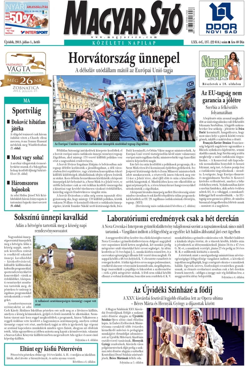 Magyar Szó, 70. évf. 2013. július 1. 137. sz. 1–16. oldal