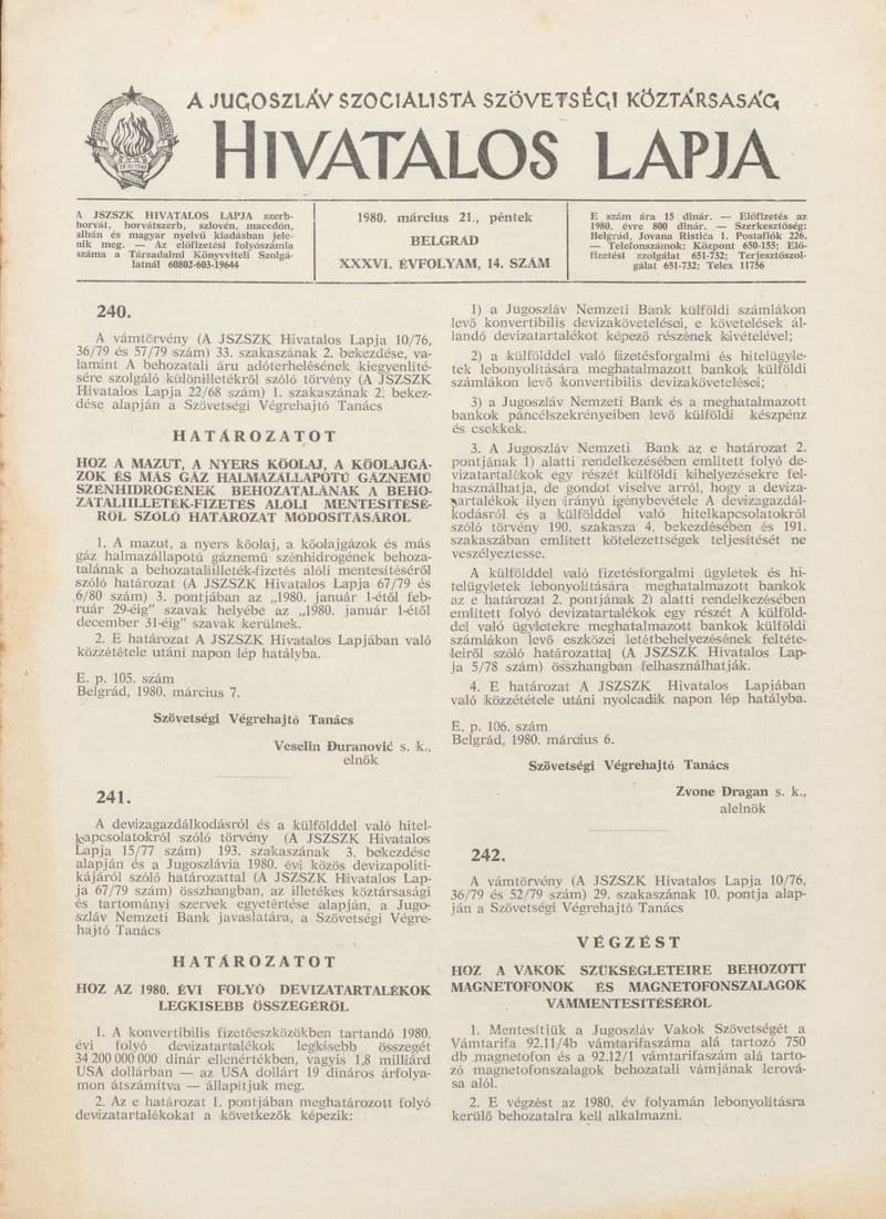 A Jugoszláv Szocialista Szövetségi Köztársaság Hivatalos Lapja, 36. évf. 1980. március 21. 14. sz. 437–476. oldal