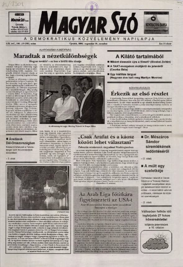 Magyar Szó, 59. évf. 2002. augusztus 10. 186. sz. 1–16. oldal