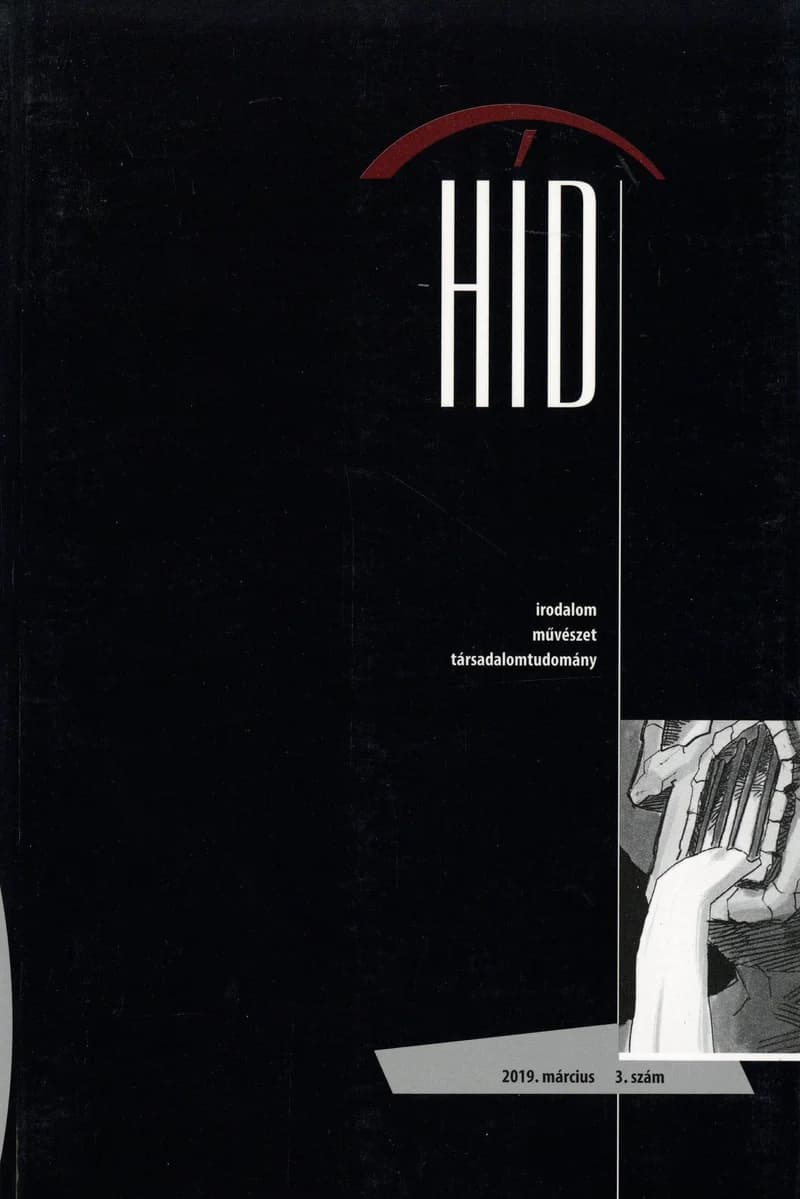Híd, 83. évf. 2019. március. 3. sz. 1–99. oldal