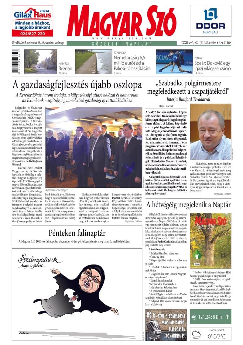 Magyar Szó, 72. évf. 2015. november 28. – 29. 277. sz. 1–32. oldal