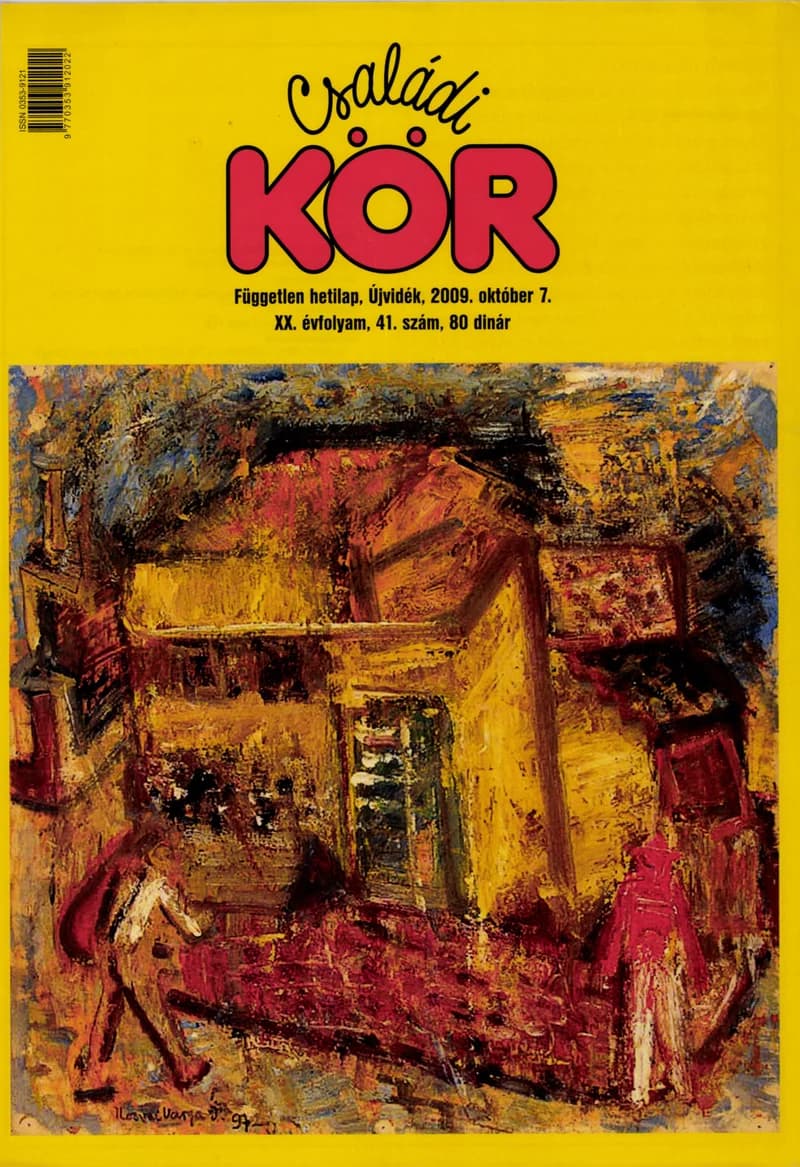 Családi Kör, 20. évf. 2009. október 8. 41. sz.