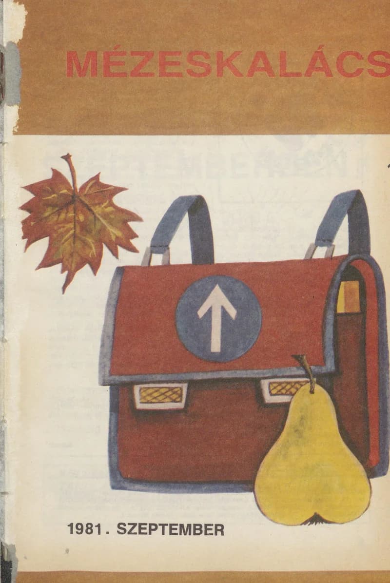 Mézeskalács, 29. évf. 1981. szeptember. 7. sz.