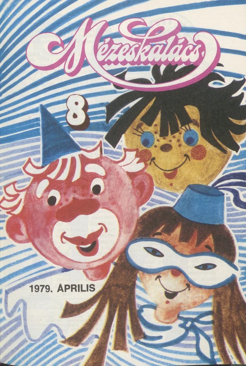 Mézeskalács, 27. évf. 1979. április. 4. sz.