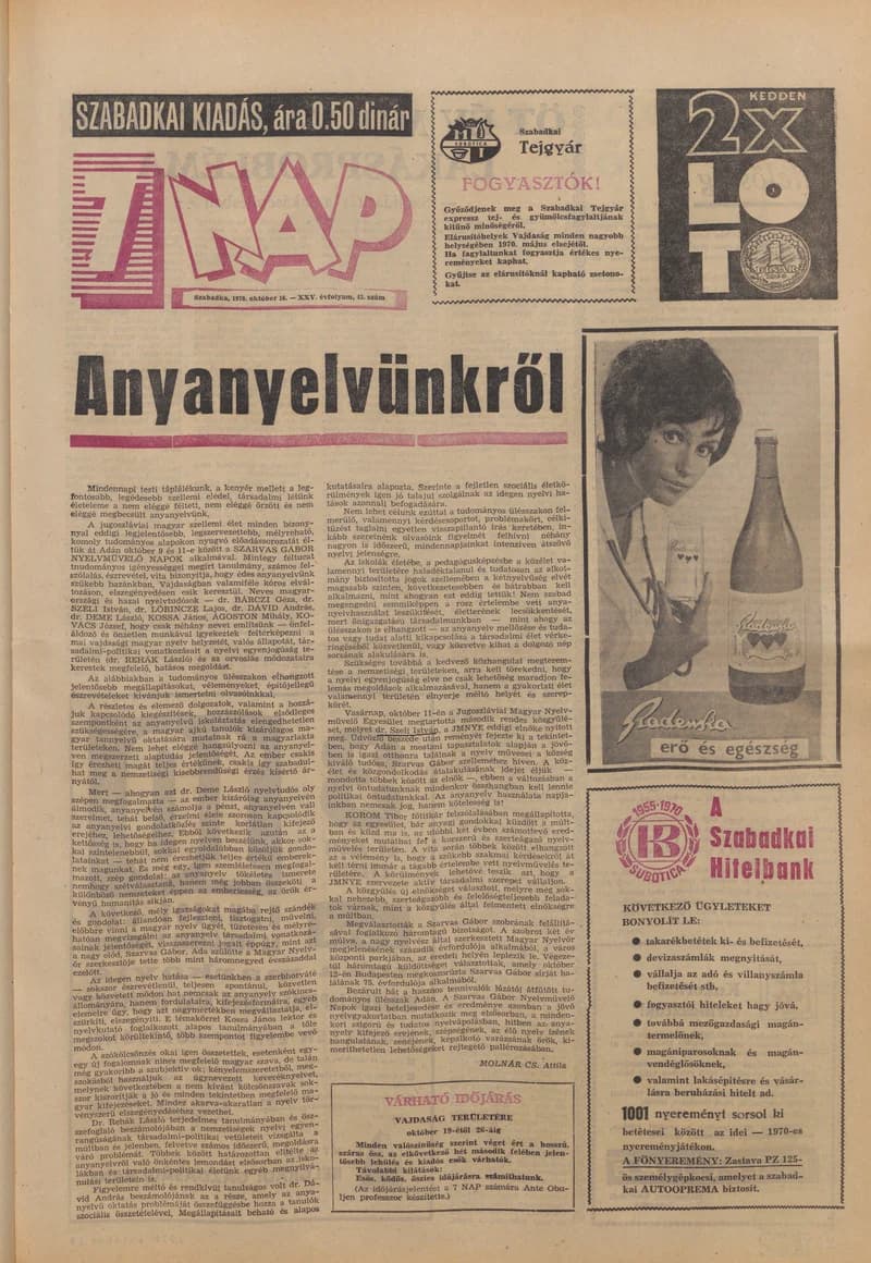 7 Nap, 25. évf. 1970. október 23. 44. sz. 1–24. oldal