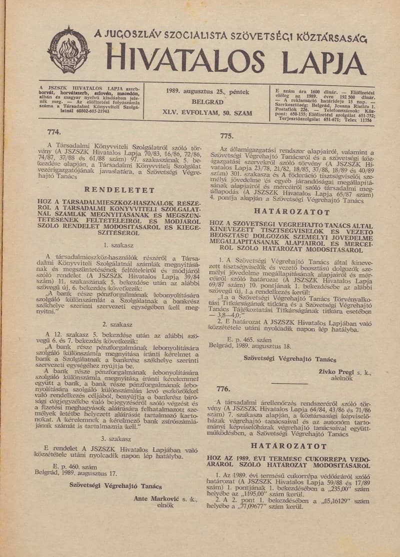A Jugoszláv Szocialista Szövetségi Köztársaság Hivatalos Lapja, 45. évf. 1989. augusztus 25. 50. sz. 1241–1248. oldal