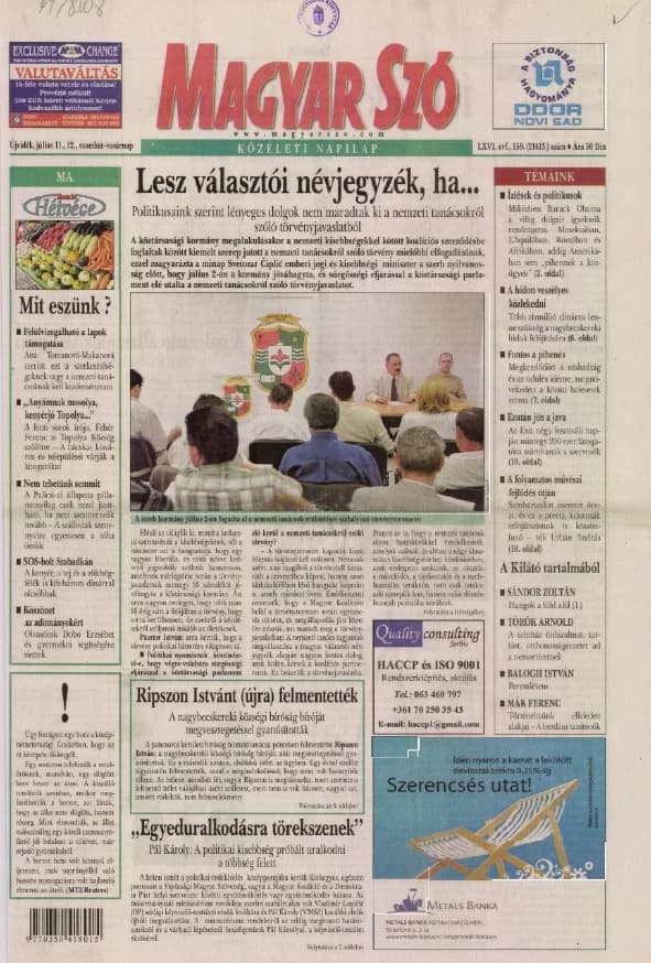 Magyar Szó, 66. évf. 2009. július 11. – 12. 159. sz. 1–24. oldal