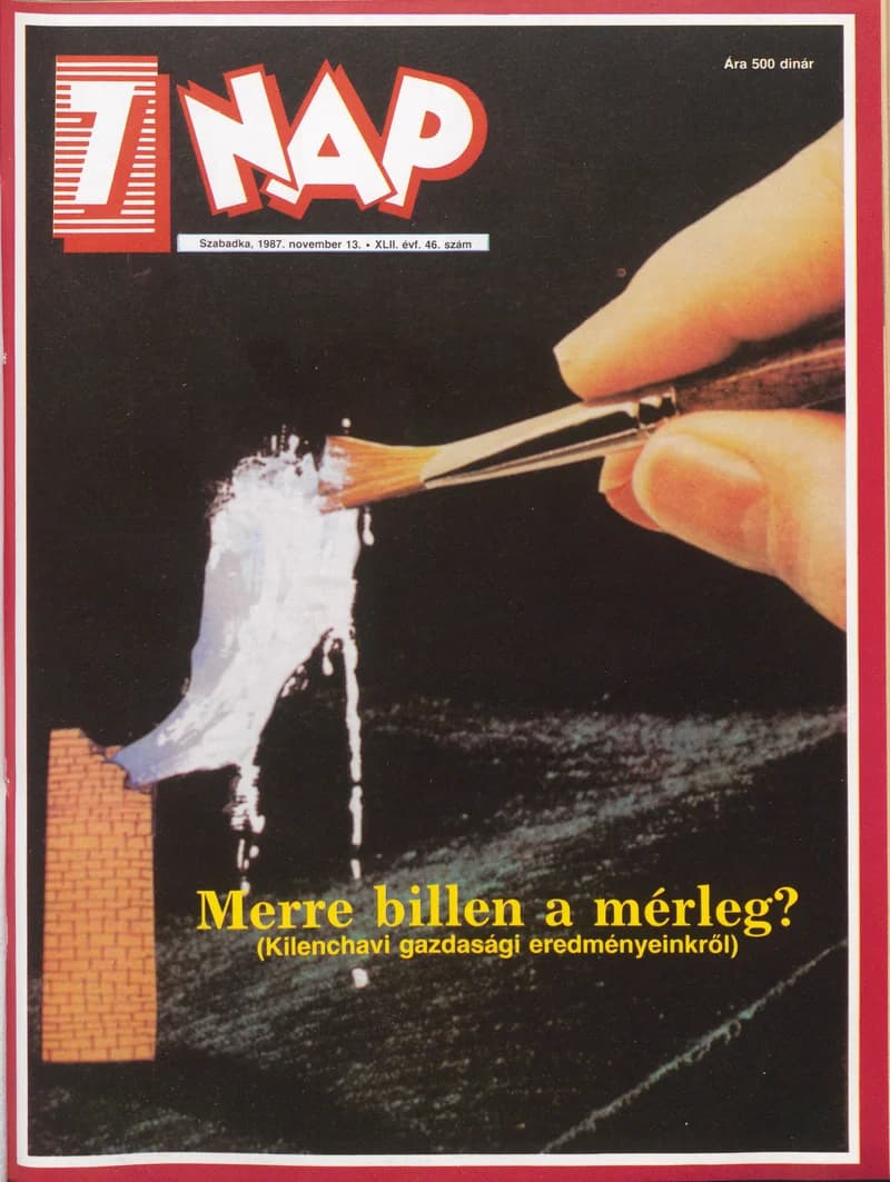 7 Nap, 42. évf. 1987. november 13. 46. sz. 1–68. oldal