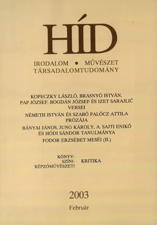 Híd, 67. évf. 2003. február. 2. sz. 141–300. oldal