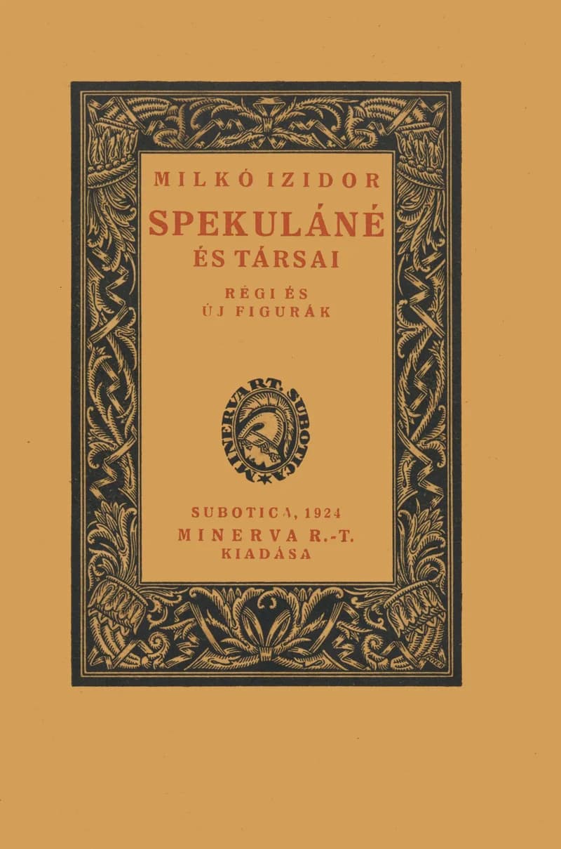 Spekuláné és társai