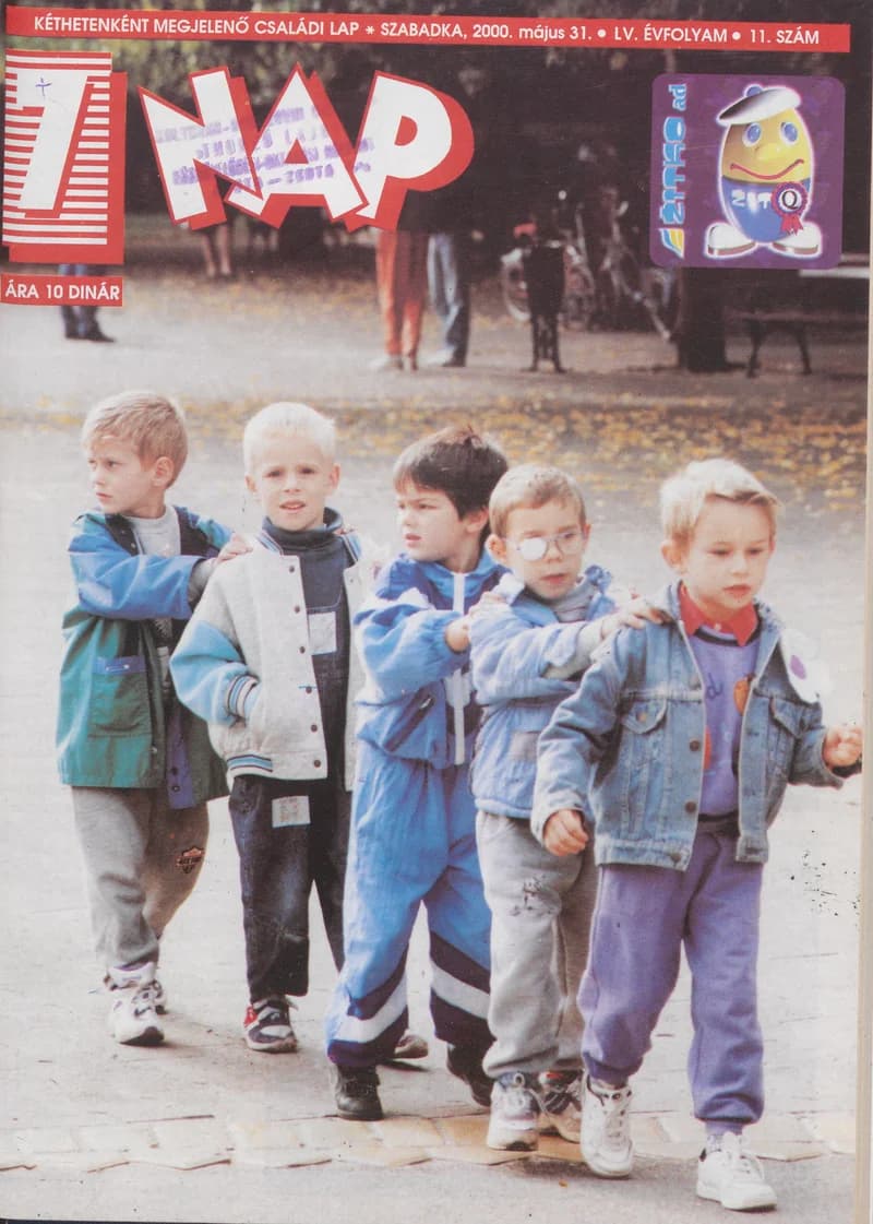 7 Nap, 55. évf. 2000. május 31. 11. sz. 1–52. oldal