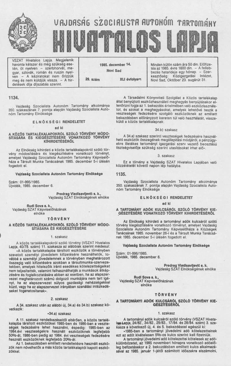 Vajdaság Szocialista Autonóm Tartomány Hivatalos Lapja, 41. évf. 1985. december 14. 29. sz.