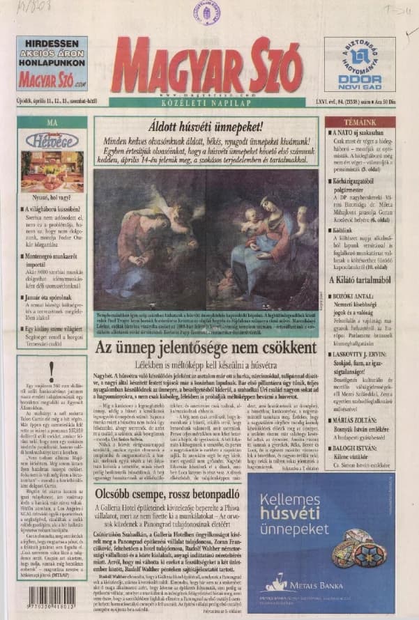 Magyar Szó, 66. évf. 2009. április 11. – 13. 84. sz. 1–52. oldal