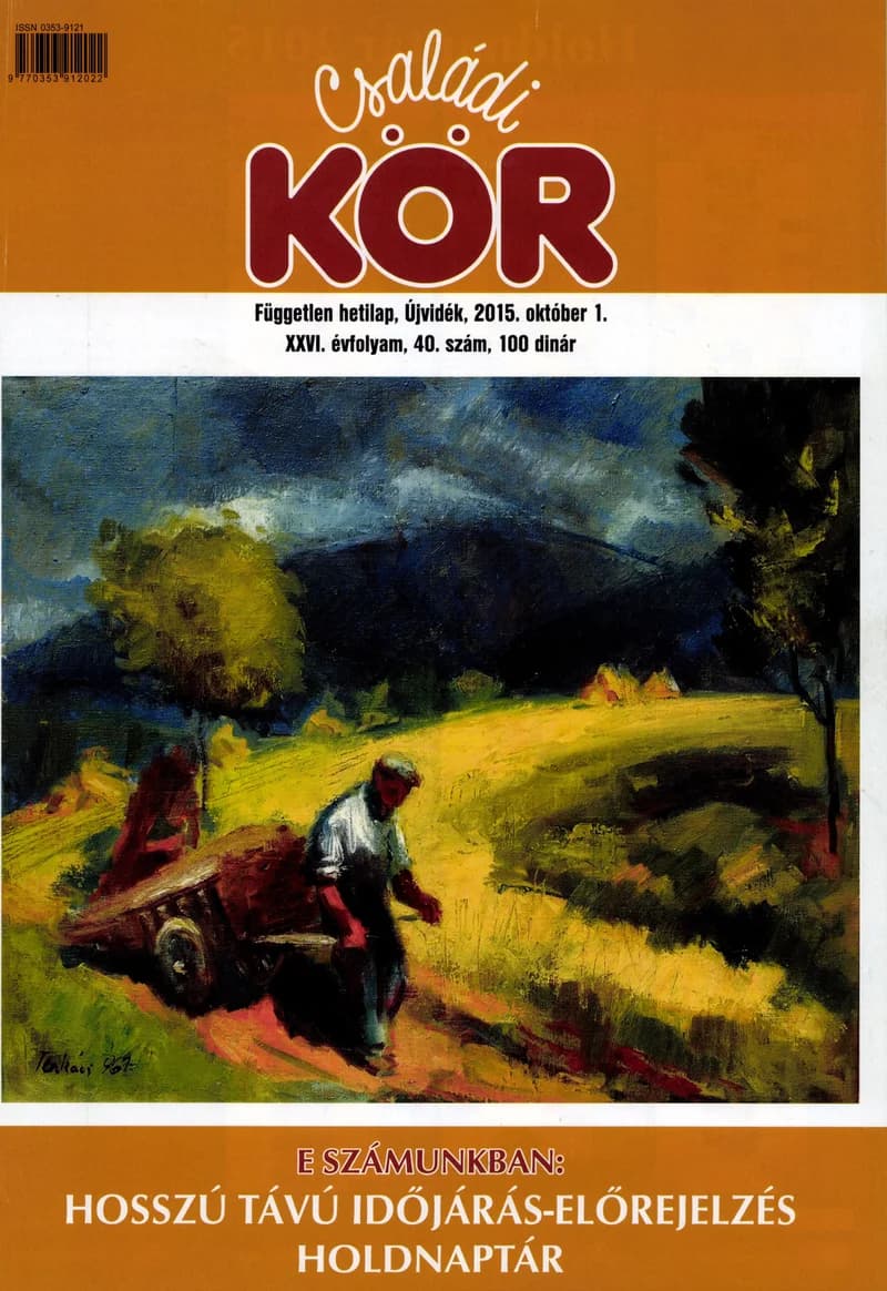 Családi Kör, 26. évf. 2015. október 1. 40. sz.