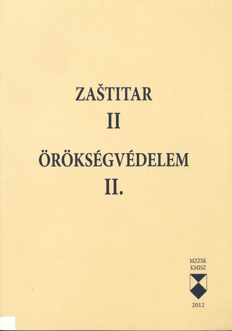 Zaštitar II/ Örökségvédelem II.