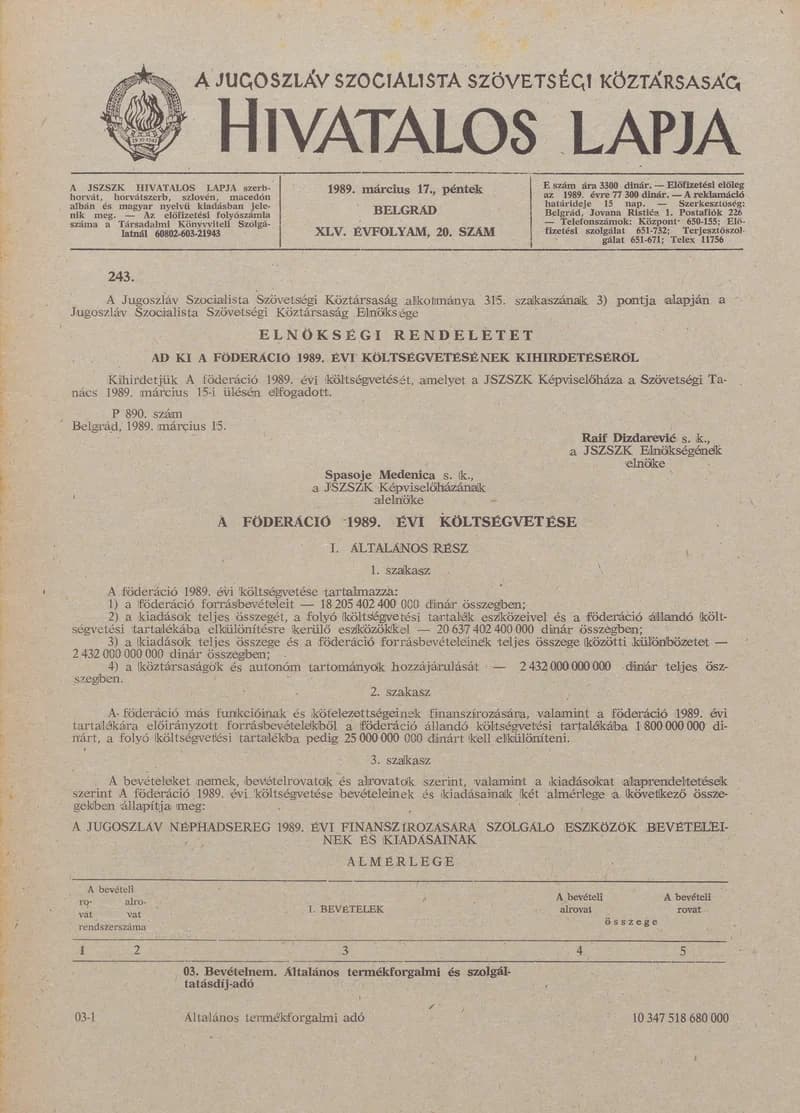 A Jugoszláv Szocialista Szövetségi Köztársaság Hivatalos Lapja, 45. évf. 1989. március 17. 20. sz. 469–504. oldal