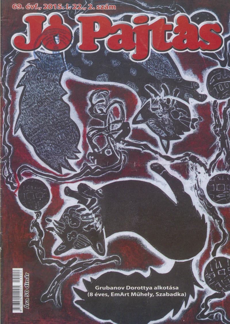 Jó Pajtás, 69. évf. 2015. január 22. 2. sz.