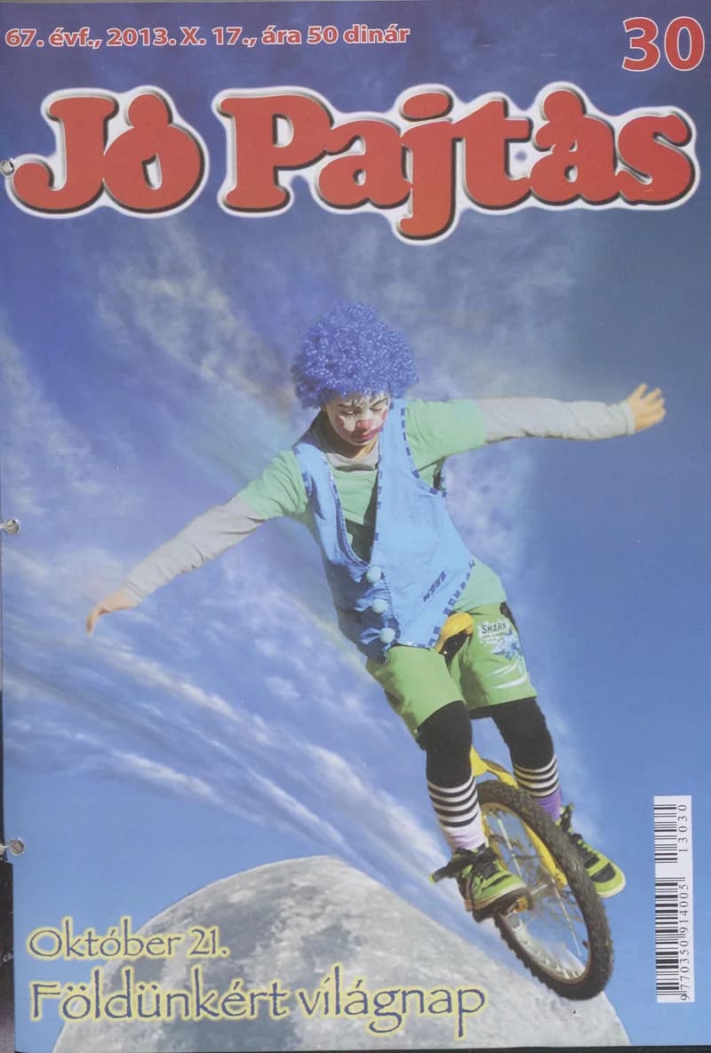 Jó Pajtás, 67. évf. 2013. október 17. 30. sz.