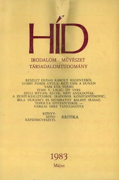 Híd, 47. évf. 1983. május. 5. sz. 553–692. oldal