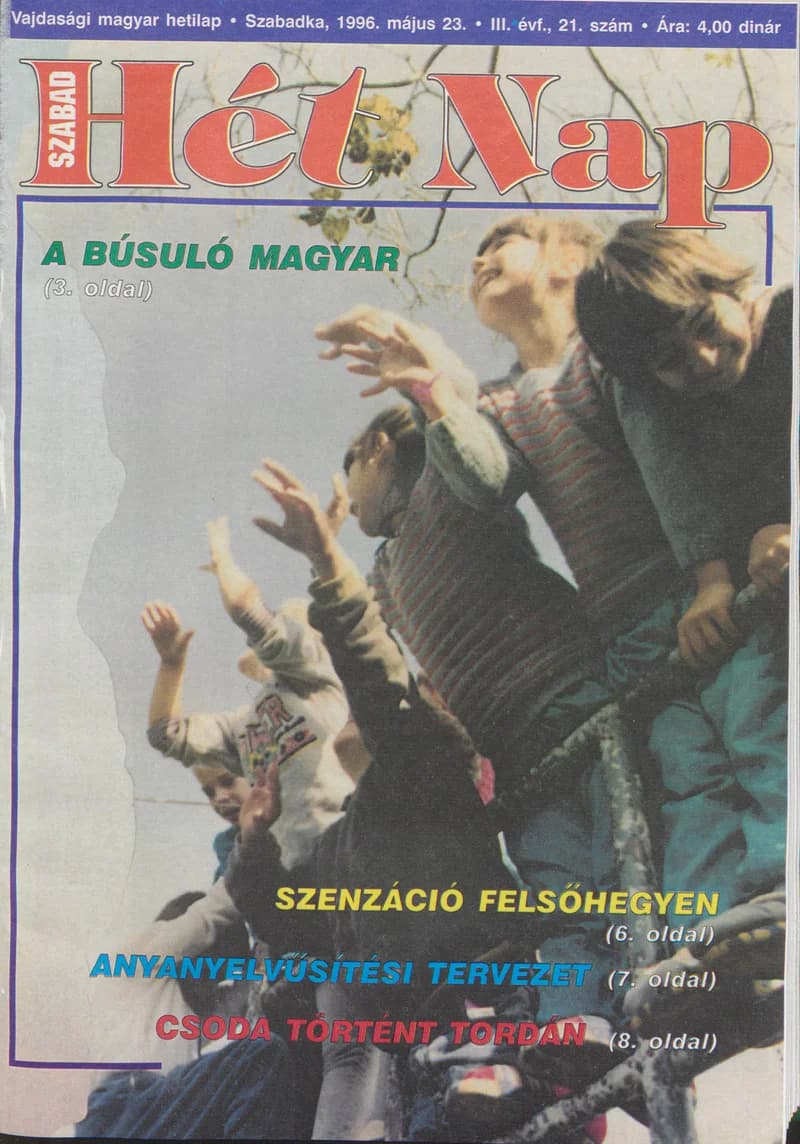 Szabad Hét Nap, 3. évf. 1996. május 23. 21. sz.