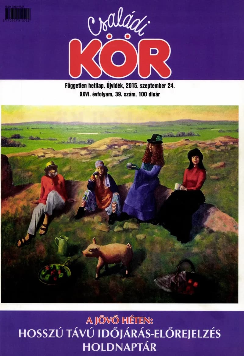 Családi Kör, 26. évf. 2015. szeptember 24. 39. sz.