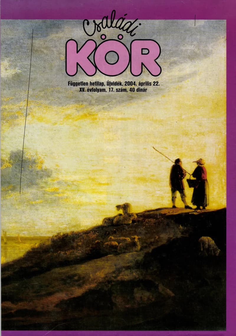 Családi Kör, 15. évf. 2004. április 22. 17. sz.