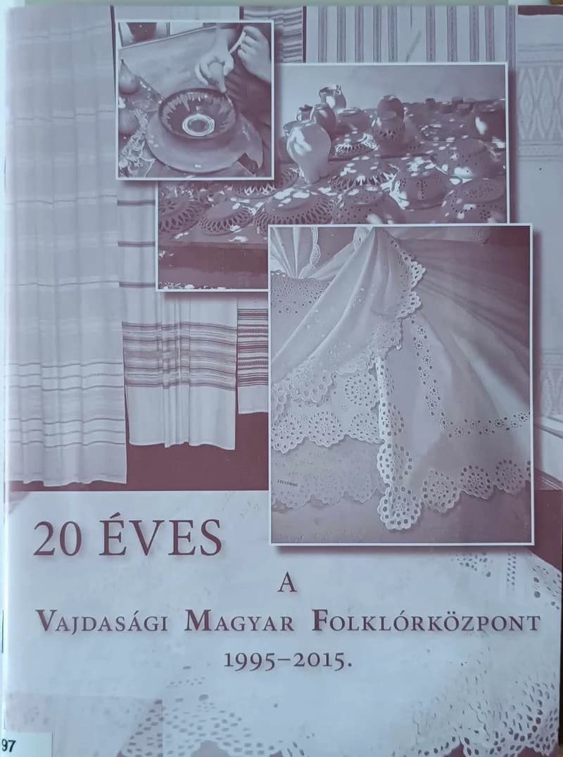 20 éves a Vajdasági Magyar Folklórközpont 