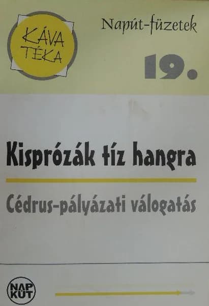 Kisprózák tíz hangra 