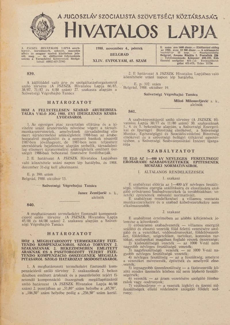A Jugoszláv Szocialista Szövetségi Köztársaság Hivatalos Lapja, 44. évf. 1988. november 4. 65. sz. 1617–1656. oldal