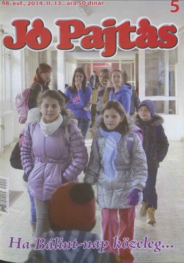 Jó Pajtás, 68. évf. 2014. február 13. 5. sz.